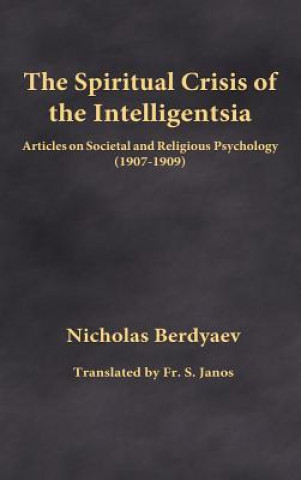 Book The Spiritual Crisis of the Intelligentsia Nicholas Berdyaev