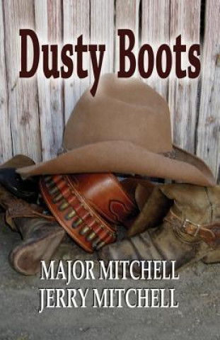 Книга Dusty Boots Major L. Mitchell