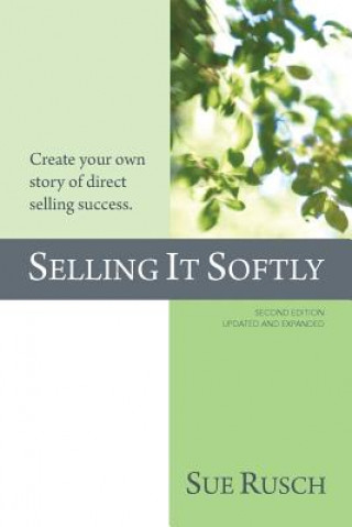 Carte SELLING IT SOFTLY Sue Rusch