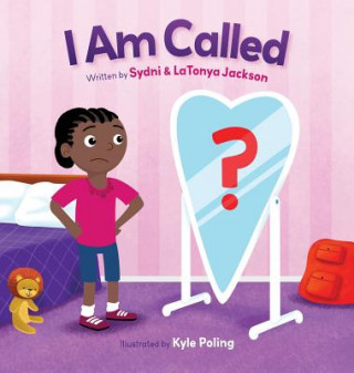 Book I Am Called Sydni A. Jackson