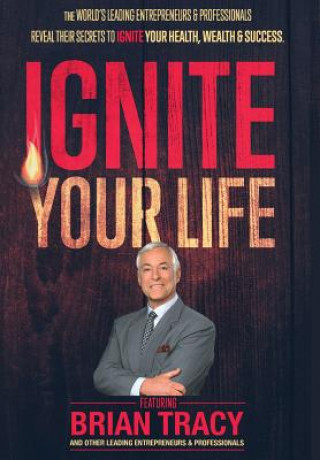 Kniha Ignite Your Life Nick Nanton