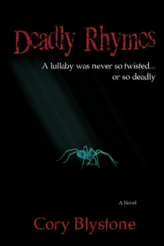 Kniha Deadly Rhymes Cory Blystone