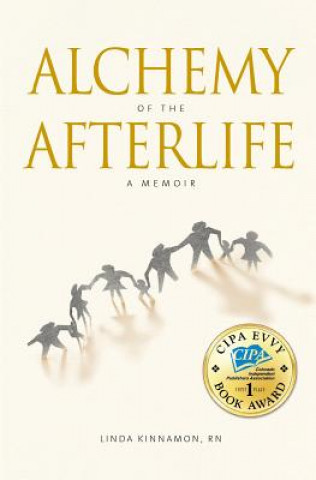 Книга Alchemy of the Afterlife Linda Kinnamon