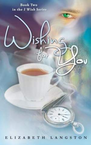 Livre Wishing for You Elizabeth Langston