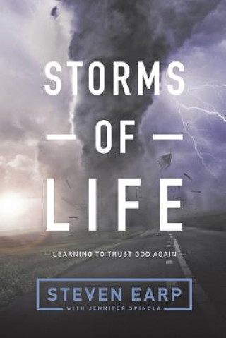 Книга Storms of Life Steven Earp