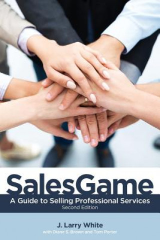 Книга SalesGame J. Larry White