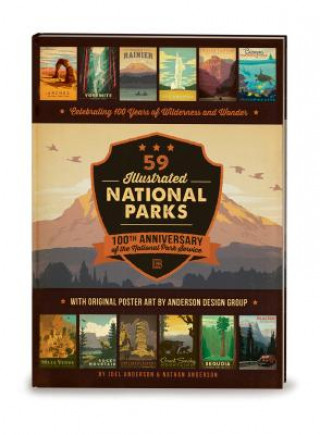 Carte 59 Illustrated National Parks - Hardcover: 100th Anniversary of the National Park Service Nathan Anderson