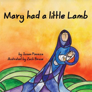 Libro Mary Had A Little Lamb Susan Panzica