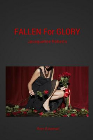 Книга Fallen for Glory Roni Eastman