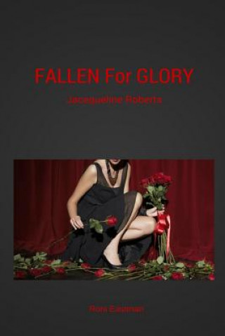 Kniha Fallen for Glory Roni Eastman