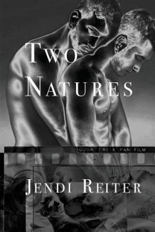Книга Two Natures Jendi Reiter