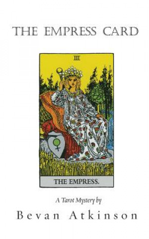 Kniha Empress Card Bevan Atkinson