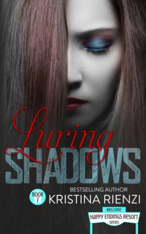 Könyv Luring Shadows Kristina Rienzi