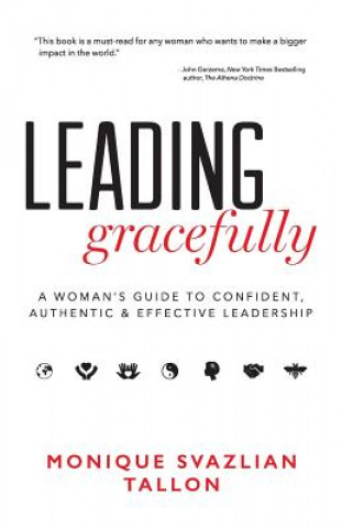 Libro Leading Gracefully Monique Svazlian Tallon