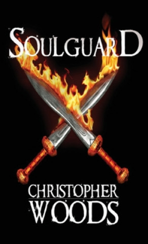 Książka Soulguard Christopher Woods