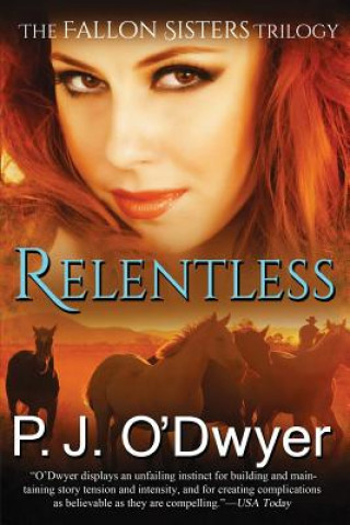 Libro Relentless P. J. O'Dwyer