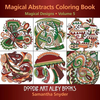 Książka Magical Abstracts Coloring Book Samantha Snyder