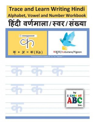 Kniha Trace and Learn Writing Hindi Alphabet, Vowel and Number Workbook Harshish Patel
