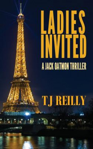 Kniha Ladies Invited T. J. Reilly