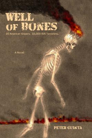 Knjiga Well of Bones Peter Guinta