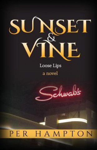 Книга Sunset & Vine Per Hampton