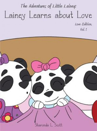 Książka Adventures of Little Lainey Sharonda Scott