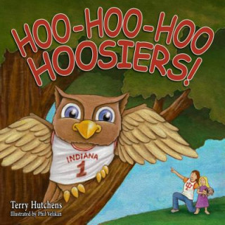 Book Hoo-Hoo-Hoo Hoosiers Terry Hutchens