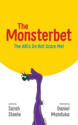 Kniha The Monsterbet Sarah Steele