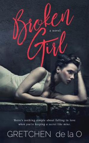 Book Broken Girl Gretchen De La O.