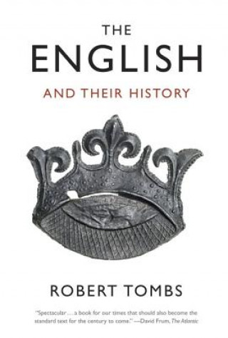 Kniha The English and Their History Robert Tombs