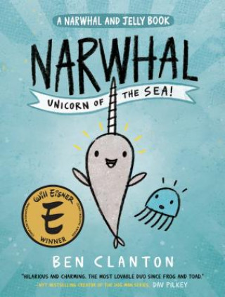 Knjiga Narwhal: Unicorn of the Sea Ben Clanton