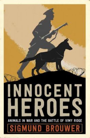 Livro Innocent Heroes Sigmund W. Brouwer