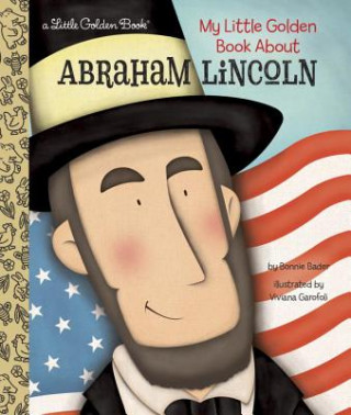 Книга My Little Golden Book About Abraham Lincoln Bonnie Bader