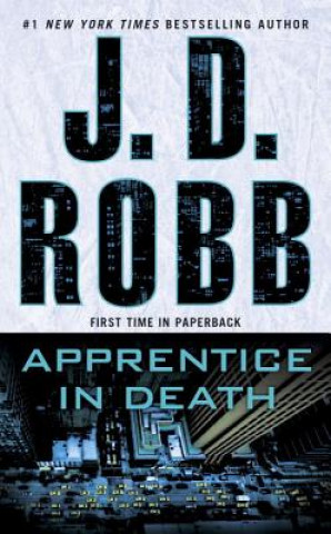 Kniha Apprentice in Death J. D. Robb
