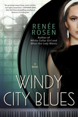 Книга Windy City Blues Renee Rosen