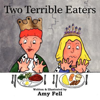 Kniha Two Terrible Eaters Amy Fell