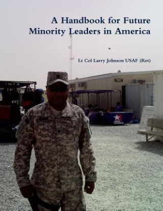 Libro Handbook for Future Minority Leaders in America Larry Johnson