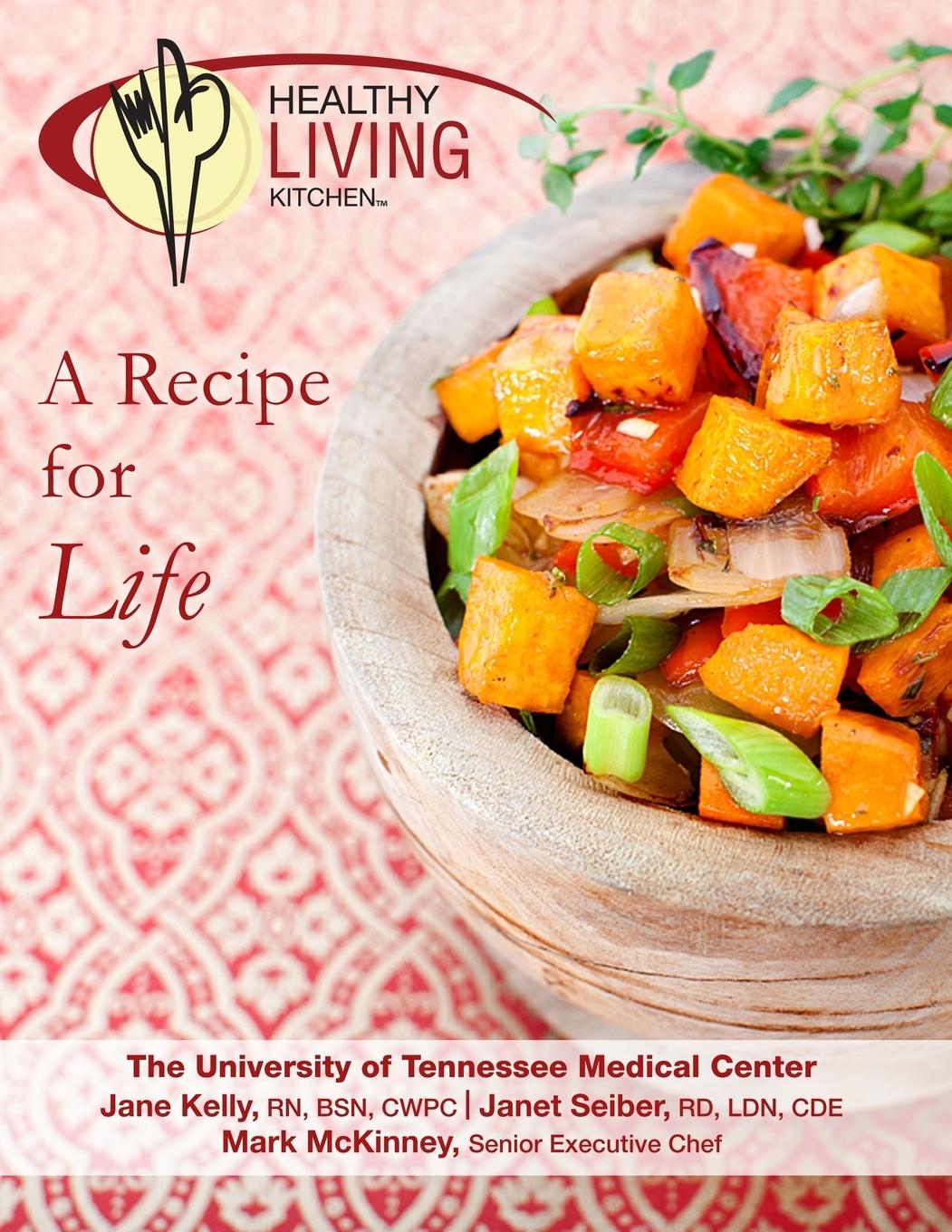 Kniha Healthy Living Kitchen-A Recipe For Life Rd Ldn Seiber