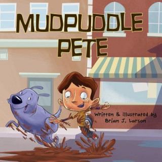 Carte Mudpuddle Pete Brian Larson