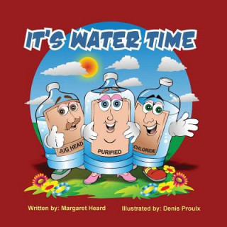 Carte It's Water Time Margaret Heard