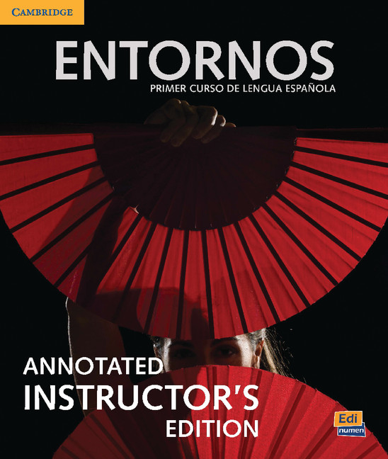 Carte Entornos Beginning Annotated Instructor's Edition with ELEteca Access and Digital Master Guide Julia Caballero