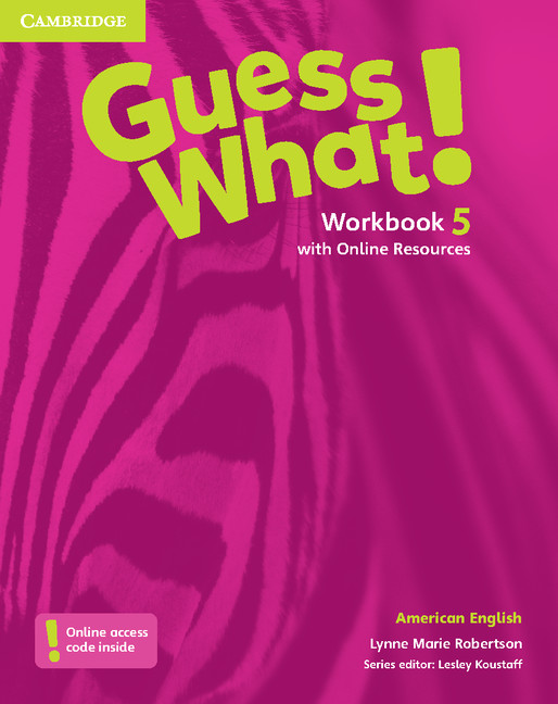 Książka Guess What! American English Level 5 Workbook with Online Resources Lynne Marie Robertson