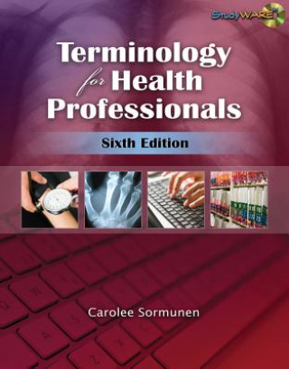 Buch Terminology for Health Professionals (Book Only) Carolee Sormunen