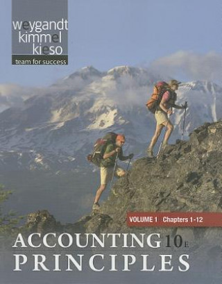 Carte Accounting Principles, Volume 1: Chapters 1-12 Jerry J. Weygandt