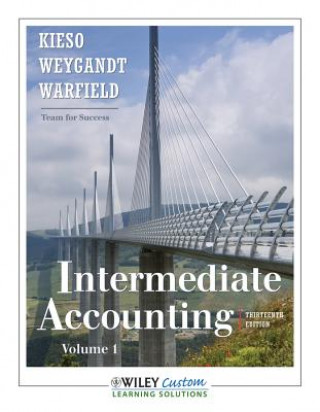 Könyv Intermediate Accounting, Volume 1 Donald E. Kieso