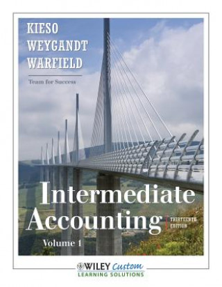 Książka Intermediate Accounting, Volume 1 Donald E. Kieso