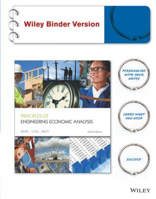 Kniha Principles of Engineering Economic Analysis John A. White
