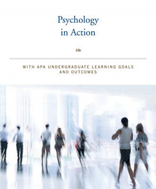 Kniha Psychology in Action Karen Huffman