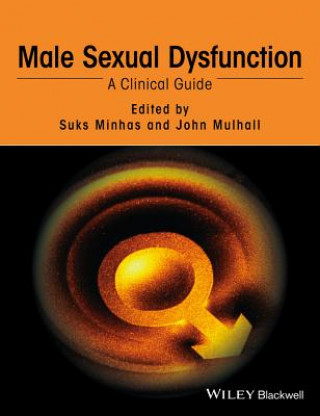 Könyv Male Sexual Dysfunction - A Clinical Guide Suks Minhas