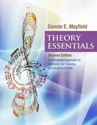 Книга Theory Essentials Connie E. Mayfield